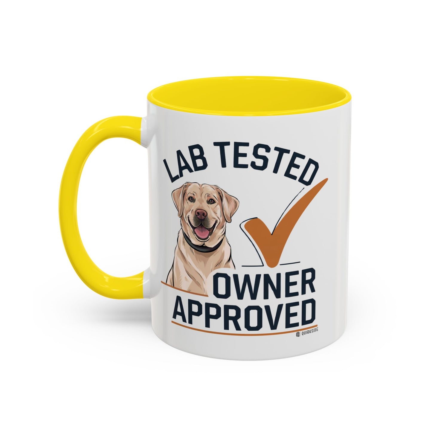 Lab Tested Owner Approved Coffee Mug, Dog Lover Gift, Pet Owner Present, Funny Mug for Dog Moms, Lab Dog Coffee Mug, Unique Dog Gifts