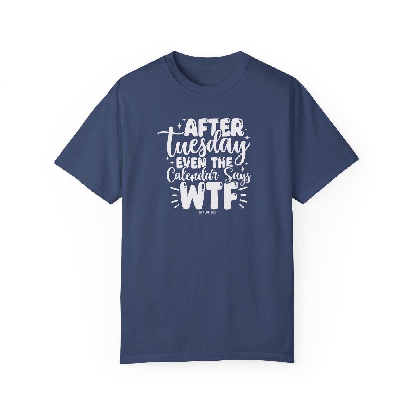 Funny Work Week Complaining T-shirt, Sarcastic Graphic Tee, Unisex Tee, Office Humor Shirt, Casual Tee, Novelty Gift Shirt - Quirkside Creations