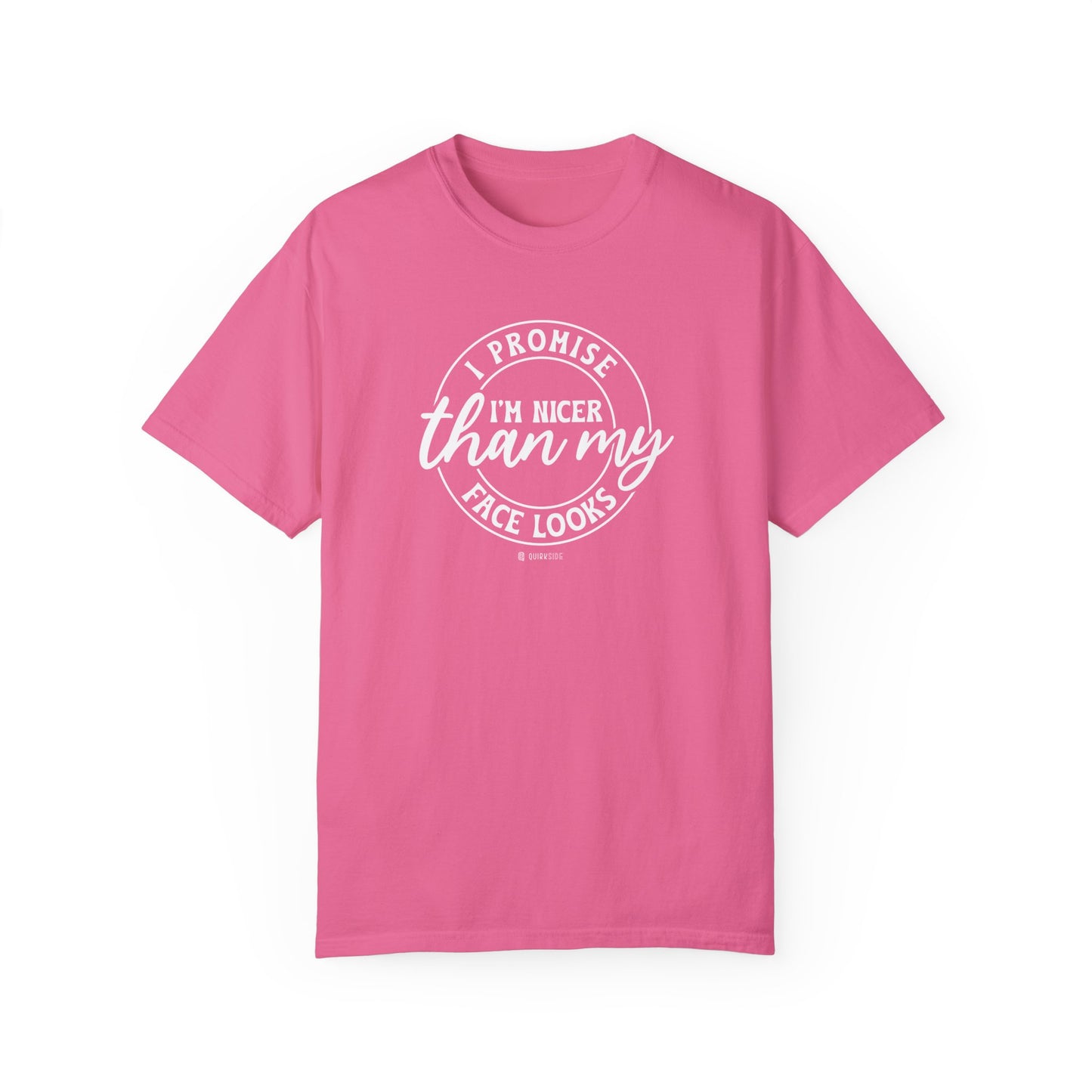 Funny Nice Person Inside Statement, Unisex Garment-Dyed T-shirt, Humorous Tee, Sarcastic Graphic Shirt, Unique Gift Idea, Cool Top - Quirkside Creations