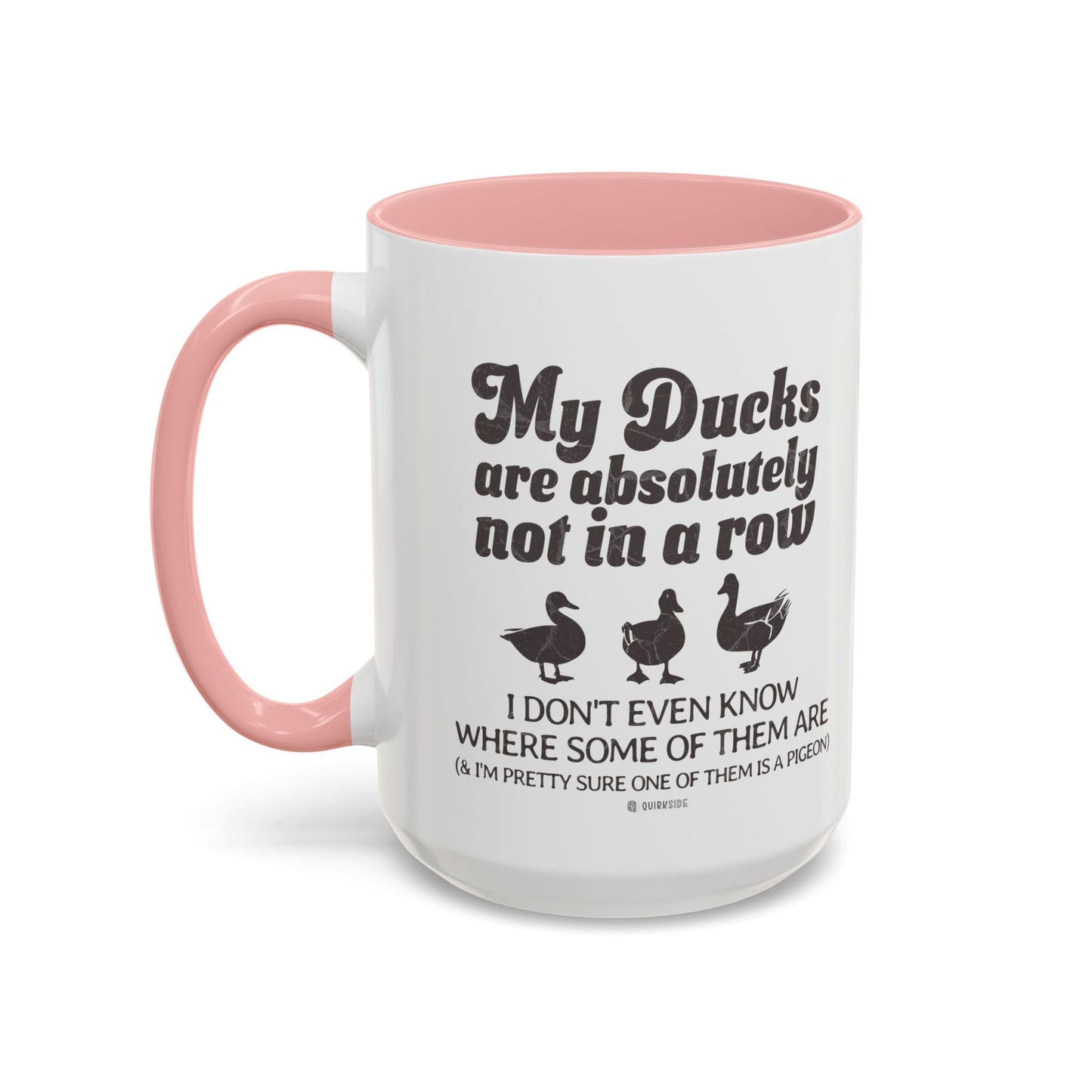 Humorous Accent Coffee Mug, Gift for Duck Lovers, Quirky Coffee Cup for Home or Office, Fun Mug for Birthdays, Funny Office Gift