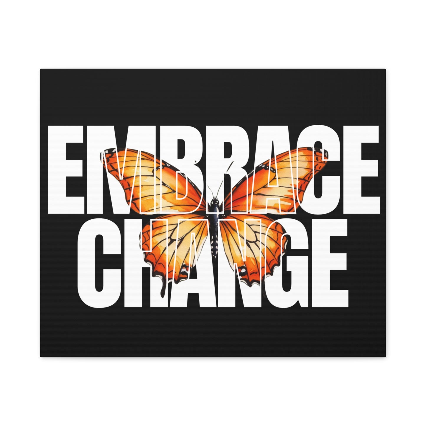 Butterfly Embrace Change Canvas Art, Motivational Wall Decor, Inspirational Gift for Home, Office, Art Print for Transformation