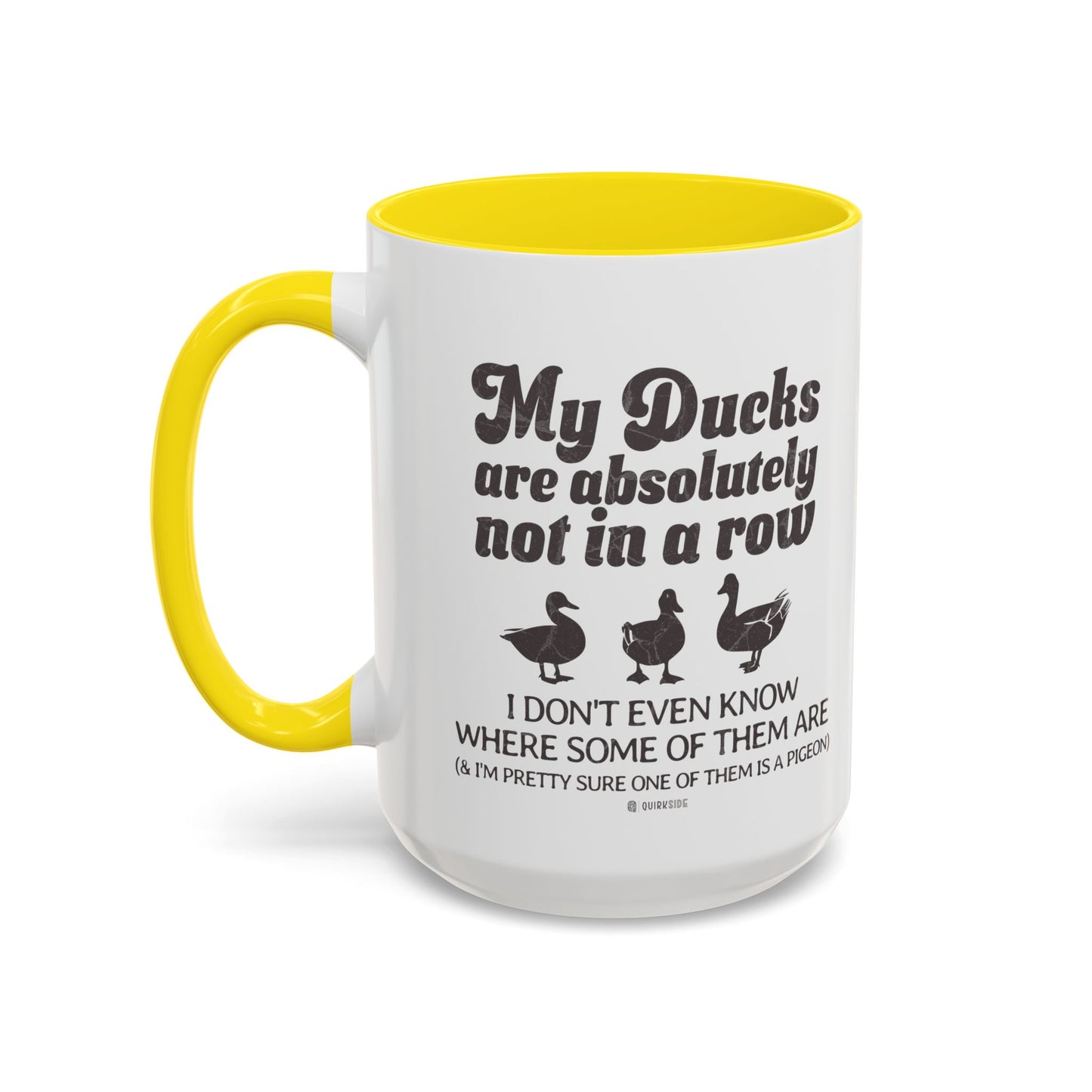 Humorous Accent Coffee Mug, Gift for Duck Lovers, Quirky Coffee Cup for Home or Office, Fun Mug for Birthdays, Funny Office Gift