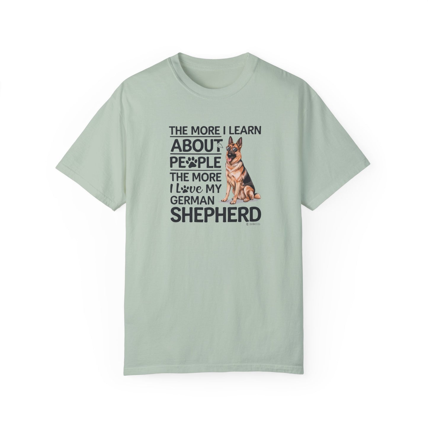 German Shepherd Dog Lover Unisex Garment-Dyed T-shirt, Parent Gift, Funny Dog Tee, Dog Mom Shirt, Gift for Dog Lovers