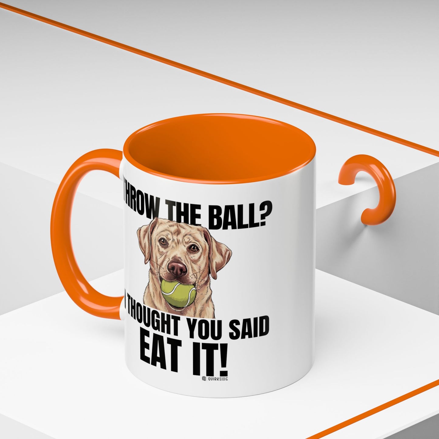 Funny Dog Lover Mug - Throw Ball Eat It, Pet Owner Gift, Coffee Mug, Cute Dog Art, Animal Lover Humor