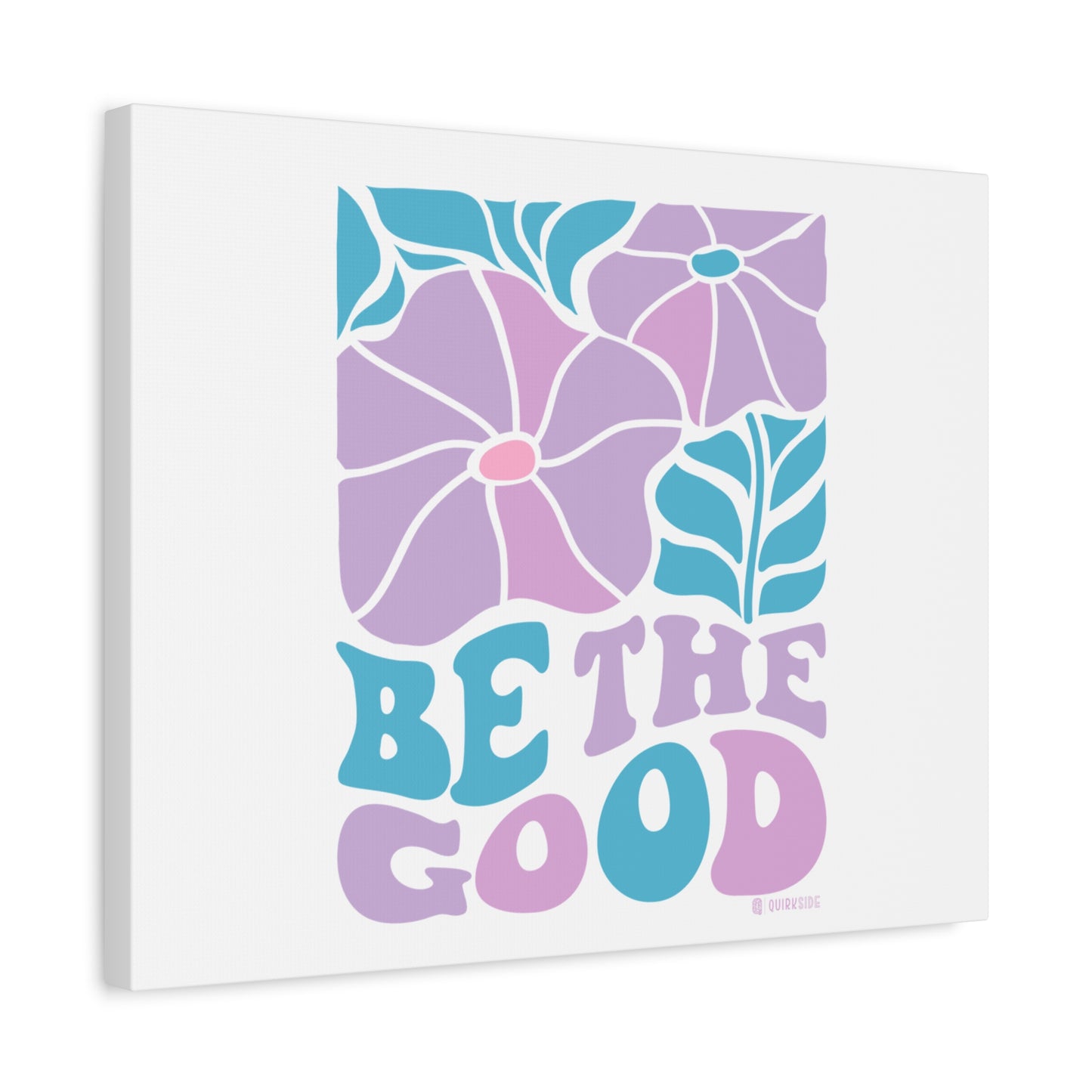 Inspirational Wall Art Canvas, Positive Vibes Home Decor, 'Be The Good' Motivational Artwork, Gift for Home, Office or Nursery
