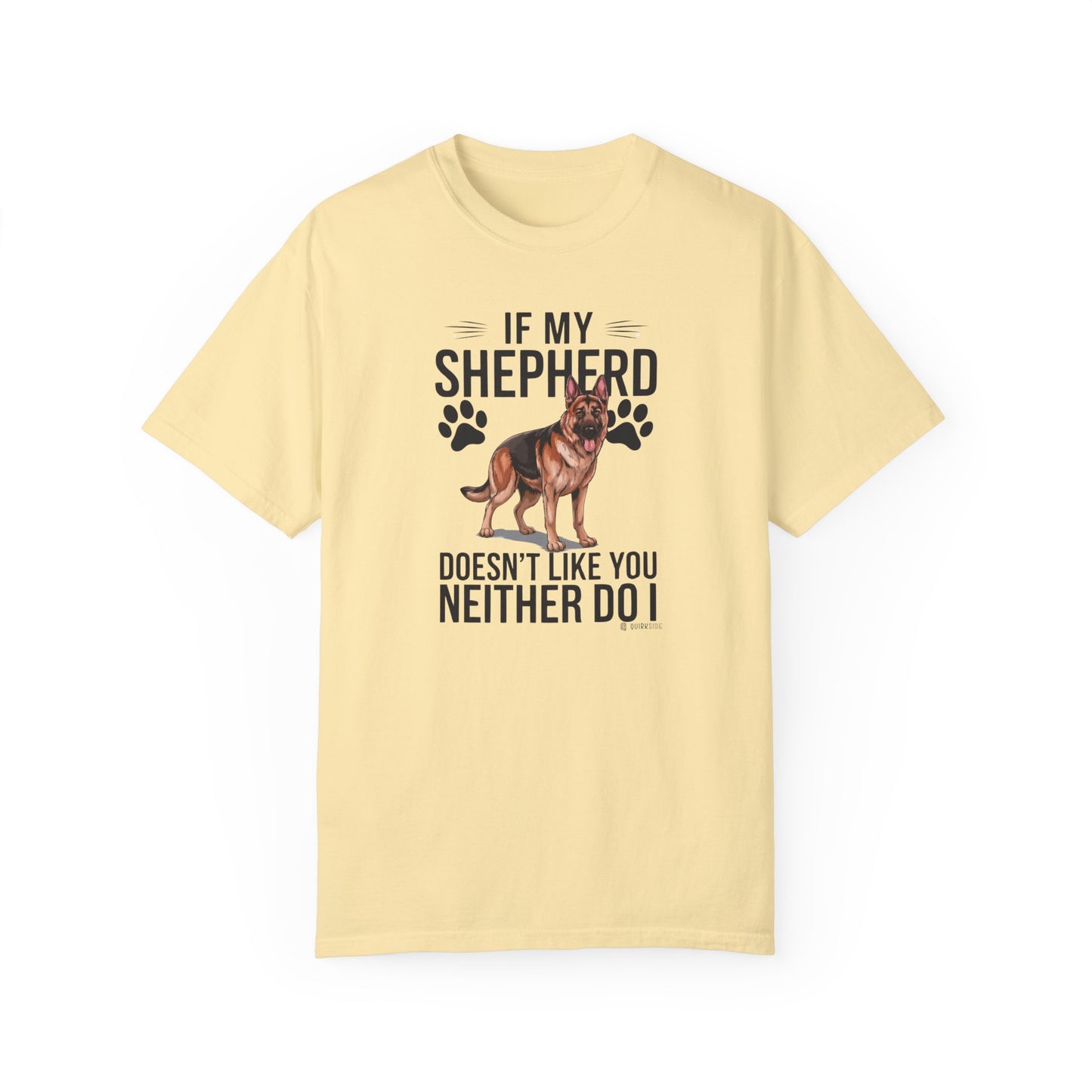 German Shepherd Dog Lover Unisex Garment-Dyed T-shirt, Parent Gift, Funny Dog Tee, Dog Mom Shirt, Gift for Dog Lovers