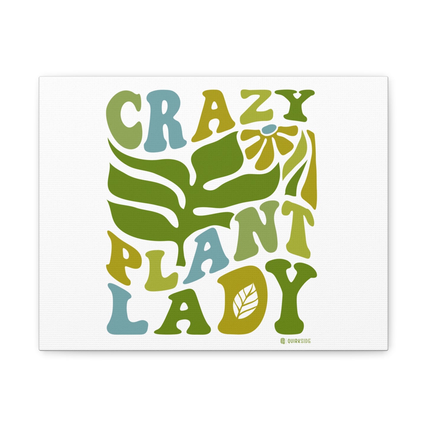 Matte Canvas Art - Crazy Plant Lady Wall Decor, Indoor Plant Lover Gift, Boho Home Accessories, Greenery Wall Art, Housewarming Present