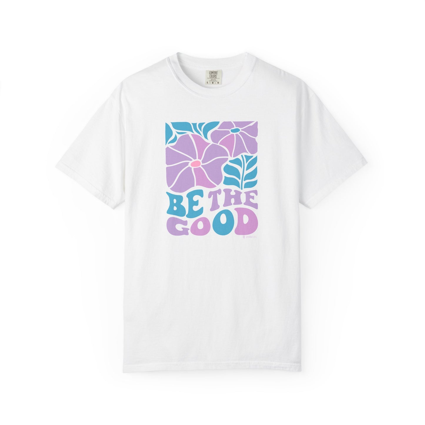 Mental Health Awareness T-shirt, Be the Good, Positive Vibes Tee, Unisex Shirt, Inspirational Clothing