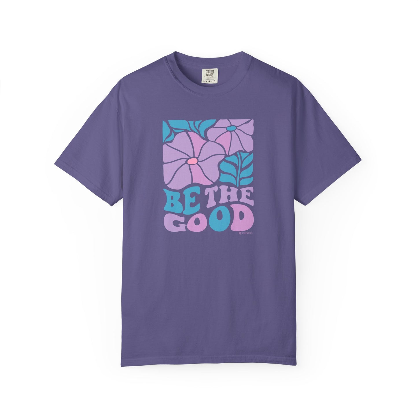 Mental Health Awareness T-shirt, Be the Good, Positive Vibes Tee, Unisex Shirt, Inspirational Clothing