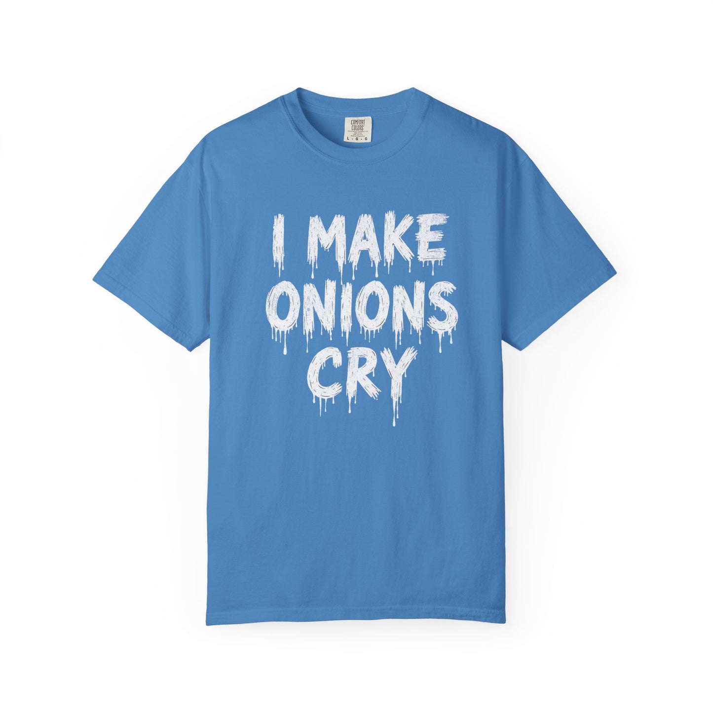 I Make Onions Cry, Gift for Millennials, Casual Wear, Humor Shirt, Relaxed Fit T-Shirt