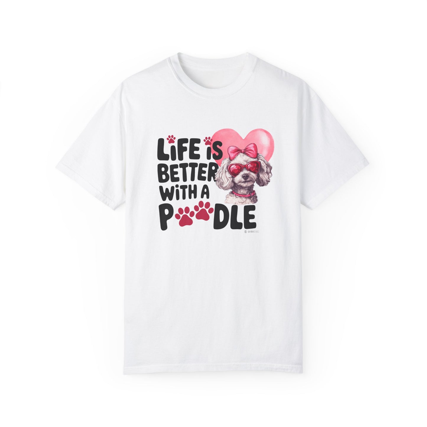 Poodle Lover T-shirt, Dog Owner Shirt, Cute Unisex Tee, Garment-Dyed Top, Dog Mom Dad Gift, Pet Lover Apparel, Animal Graphic Tee
