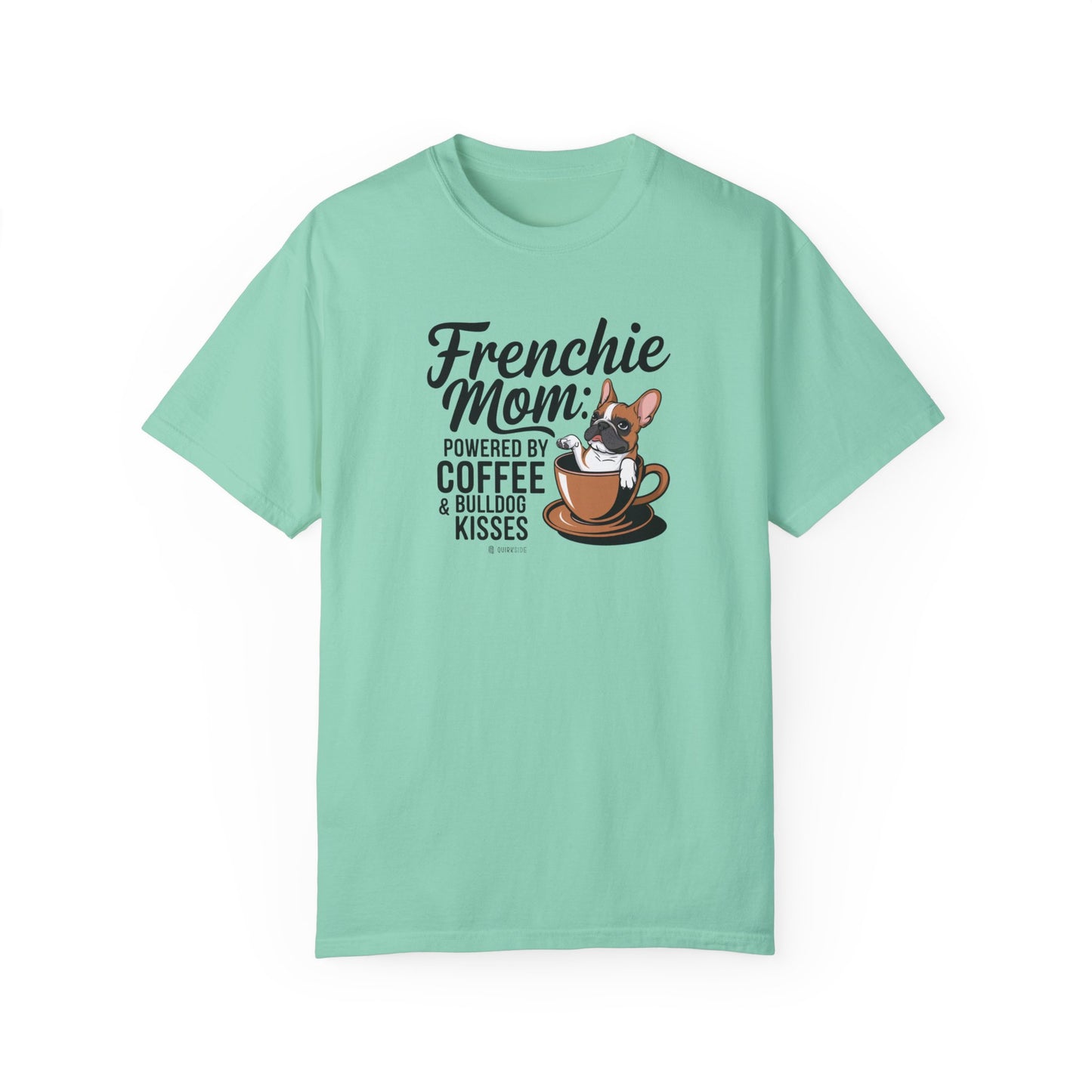 French Bulldog Lover Unisex Garment-Dyed T-shirt, Dog Parent Tee, Cute Bulldog Shirt, Pet Lover Top, Animal Graphic Tee