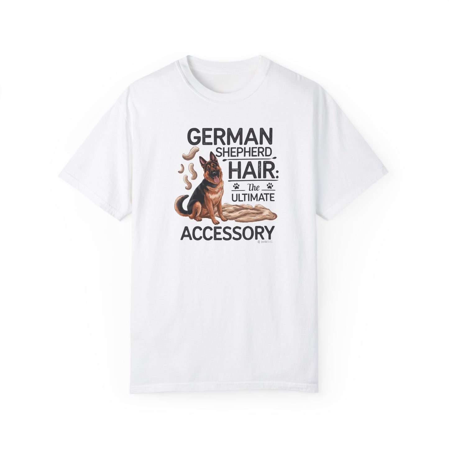 German Shepherd Dog Lover Unisex Garment-Dyed T-shirt, Parent Gift, Funny Dog Tee, Dog Mom Shirt, Gift for Dog Lovers