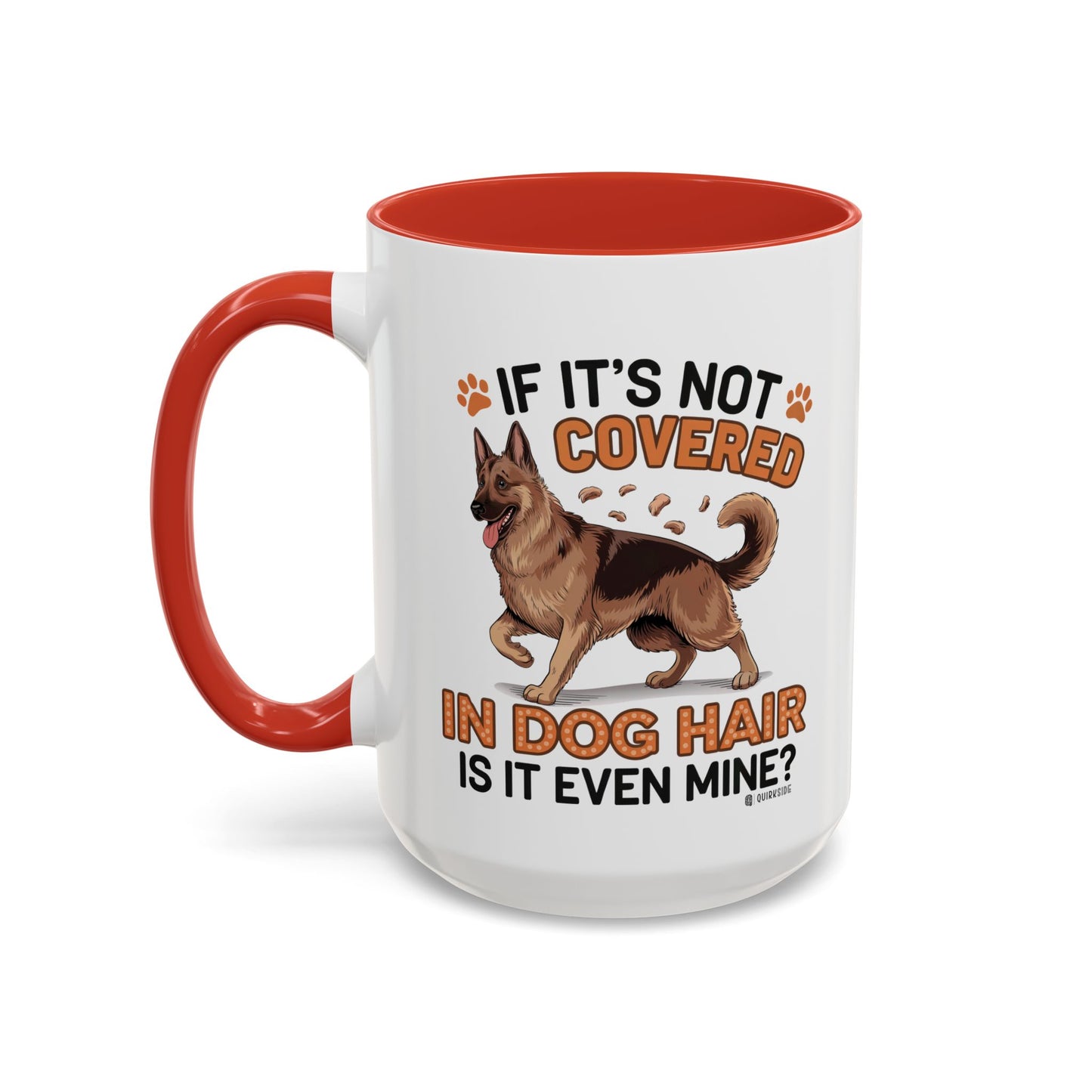 Dog Hair Lover's Coffee Mug | Funny Pet Mug | Gifts for Dog Owners | Cute Pet Lover Gift | Animal Lover Coffee Cup | Dog Mom Mug