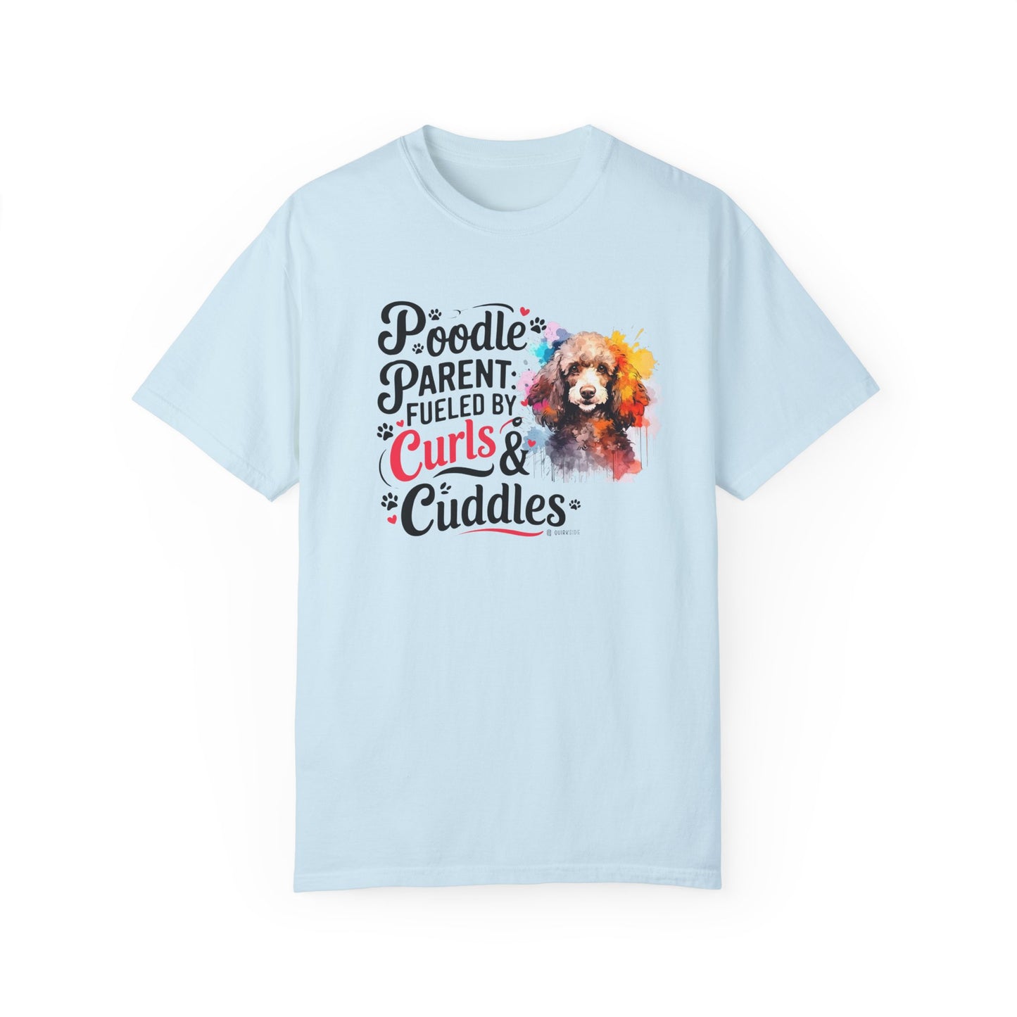 Poodle Lover T-shirt, Dog Owner Shirt, Cute Unisex Tee, Garment-Dyed Top, Dog Mom Dad Gift, Pet Lover Apparel, Animal Graphic Tee