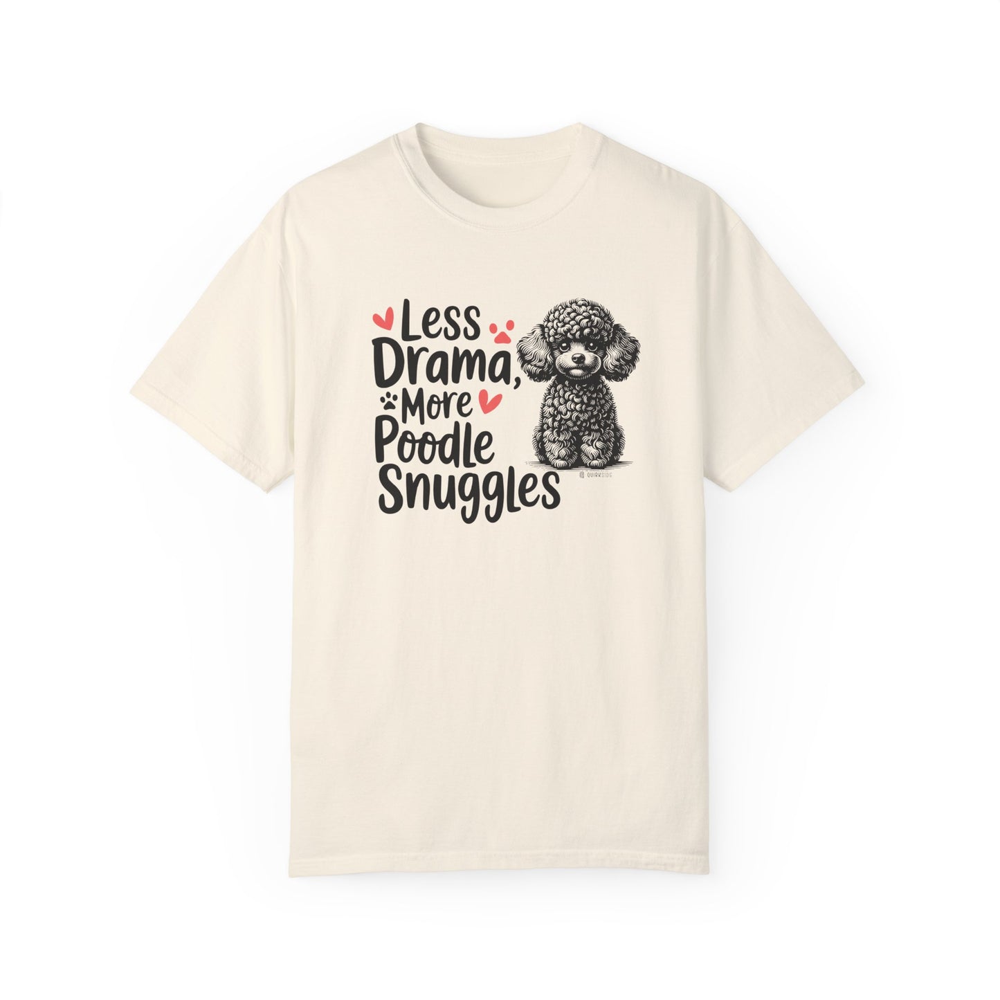 Poodle Lover T-shirt, Dog Owner Shirt, Cute Unisex Tee, Garment-Dyed Top, Dog Mom Dad Gift, Pet Lover Apparel, Animal Graphic Tee