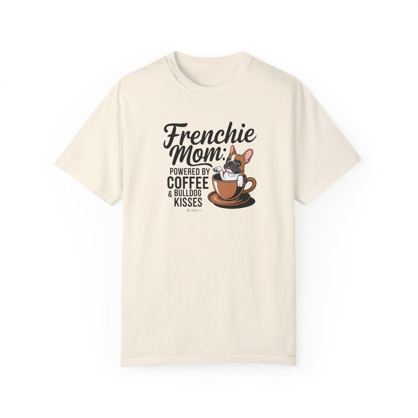 French Bulldog Lover Unisex Garment-Dyed T-shirt, Dog Parent Tee, Cute Bulldog Shirt, Pet Lover Top, Animal Graphic Tee