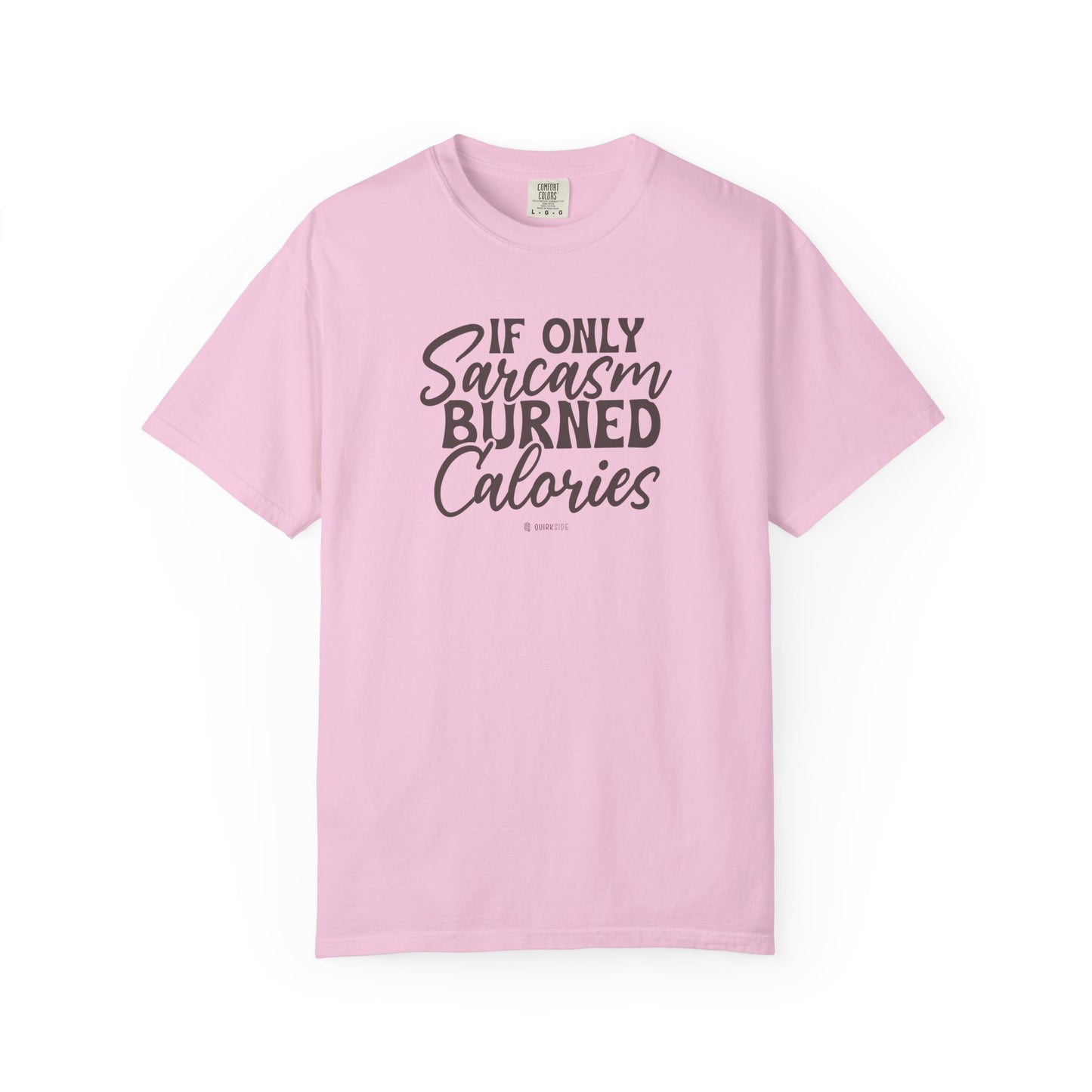 Funny Unisex Garment-Dyed T-shirt, Premium Sarcastic Tee, Humorous Adult Joke Top, Novelty Graphic Tee