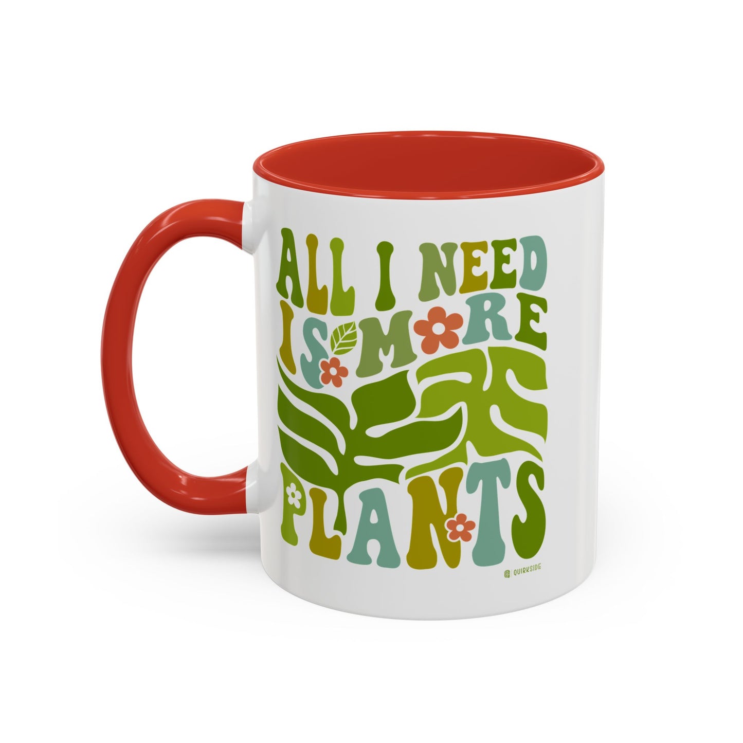 Botanical Coffee Mug - All I Need is More Plants, Plant Lover Gift, Home Decor, Gardening Mug, Eco-Friendly Coffee Cup