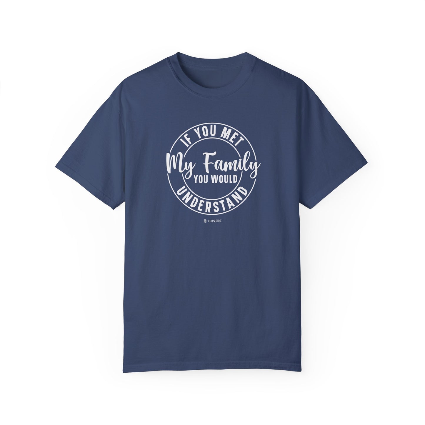 Funny Family Traits Unisex T-shirt, Humorous Cotton Tee, Gift for Him or Her, Casual Top, Comical Graphic Shirt - Quirkside Creations
