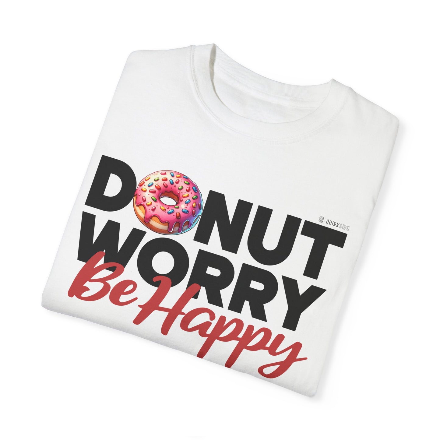 Donut Lover Unisex T-Shirt, Food Lover Graphic Tee, Comfortable Top, Funny Bakery Shirt, Casual Apparel - Quirkside Creations