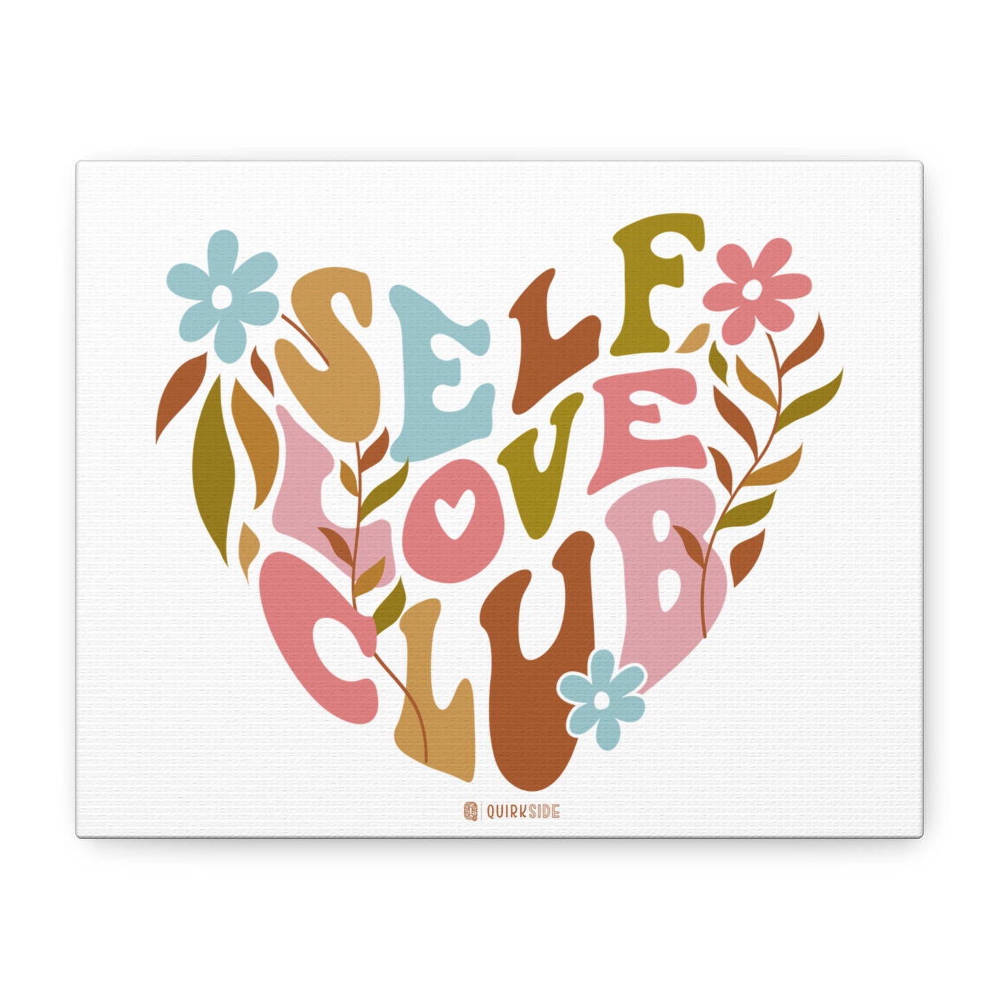 Self Love Club Canvas Art | Inspirational Wall Decor, Gift for Friends, Home and Office Decoration, Positive Vibes