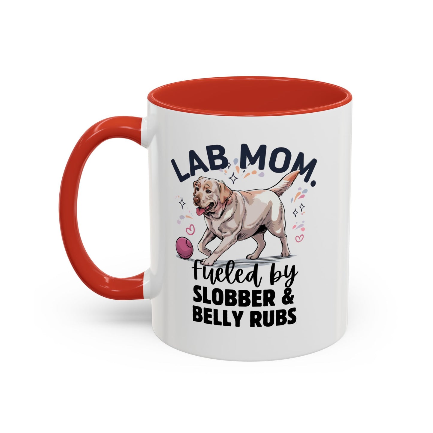 Lab Mom Coffee Mug - Fueled by Slobber & Belly Rubs, Dog Lover Gift, Pet Owner Coffee Cup, Personalized Dog Mom Mug, Cute Animal Mug
