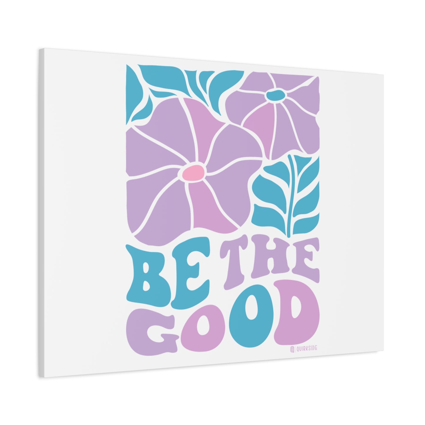 Inspirational Wall Art Canvas, Positive Vibes Home Decor, 'Be The Good' Motivational Artwork, Gift for Home, Office or Nursery