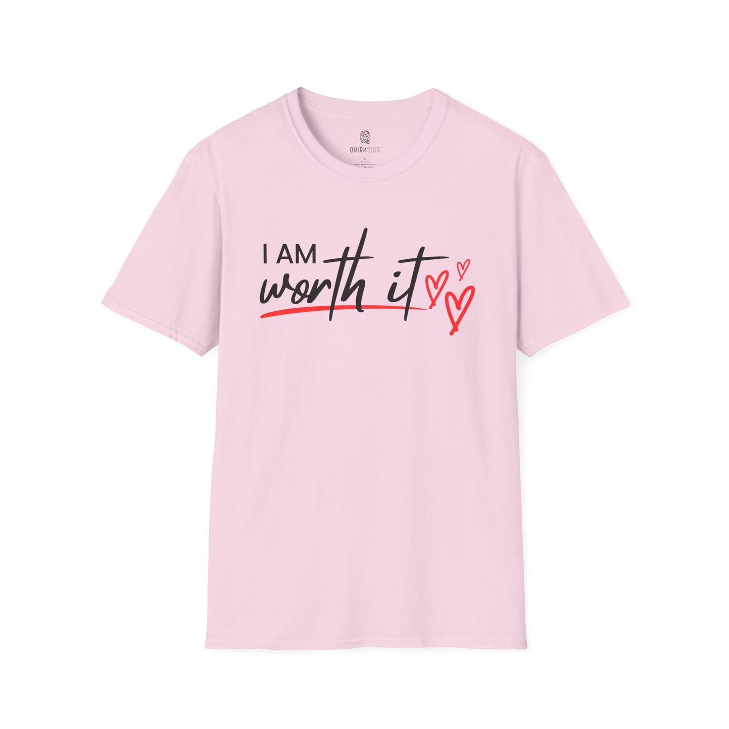 Self Worth Inspirational Unisex T-Shirt, Confidence Boosting Tee, Motivational Quote Shirt, Positive Affirmation Top, Self Love Graphic Tee - Quirkside Creations