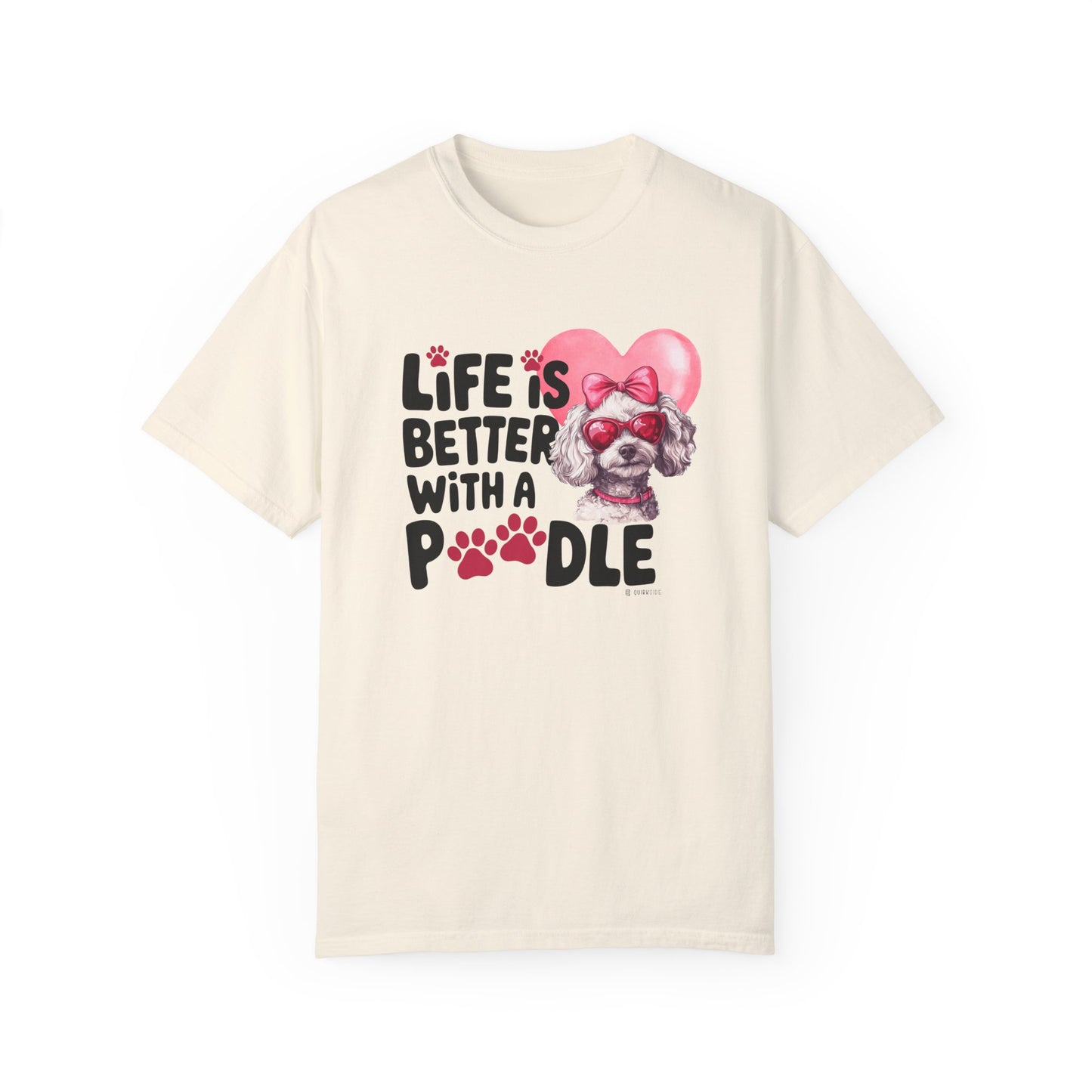 Poodle Lover T-shirt, Dog Owner Shirt, Cute Unisex Tee, Garment-Dyed Top, Dog Mom Dad Gift, Pet Lover Apparel, Animal Graphic Tee