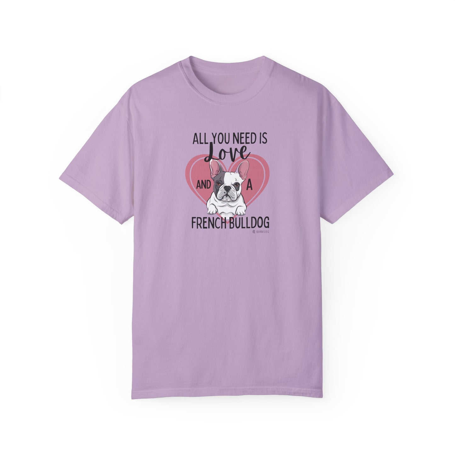 French Bulldog Lover Unisex Garment-Dyed T-shirt, Dog Parent Tee, Cute Bulldog Shirt, Pet Lover Top, Animal Graphic Tee