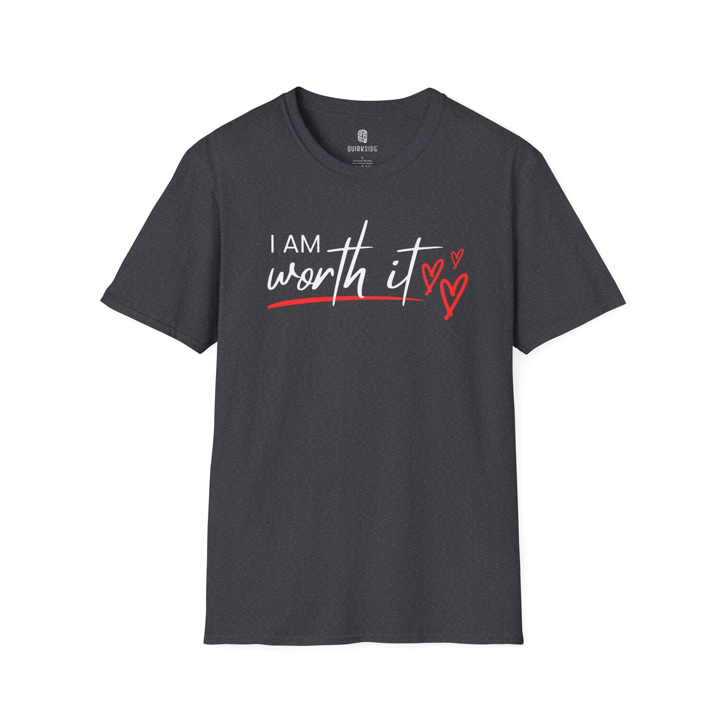 Inspirational Self-Worth Unisex T-Shirt, Self-Confidence Tee, Motivational Shirt, Empowering Graphic Top, Positive Quote Apparel - Quirkside Creations
