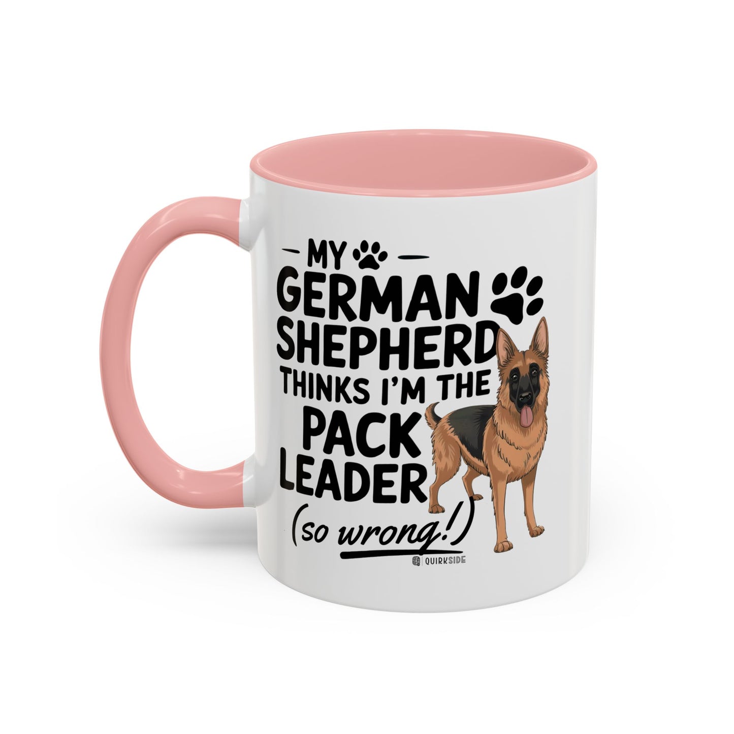 Funny German Shepherd Coffee Mug, Dog Lover Gift, Pet Owner Mug, Pack Leader Humor, 11oz, 15oz