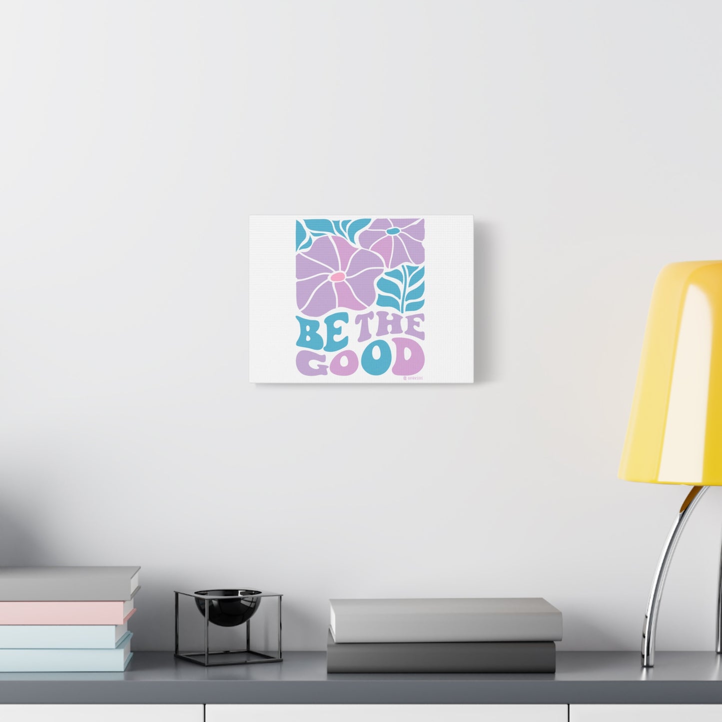 Inspirational Wall Art Canvas, Positive Vibes Home Decor, 'Be The Good' Motivational Artwork, Gift for Home, Office or Nursery