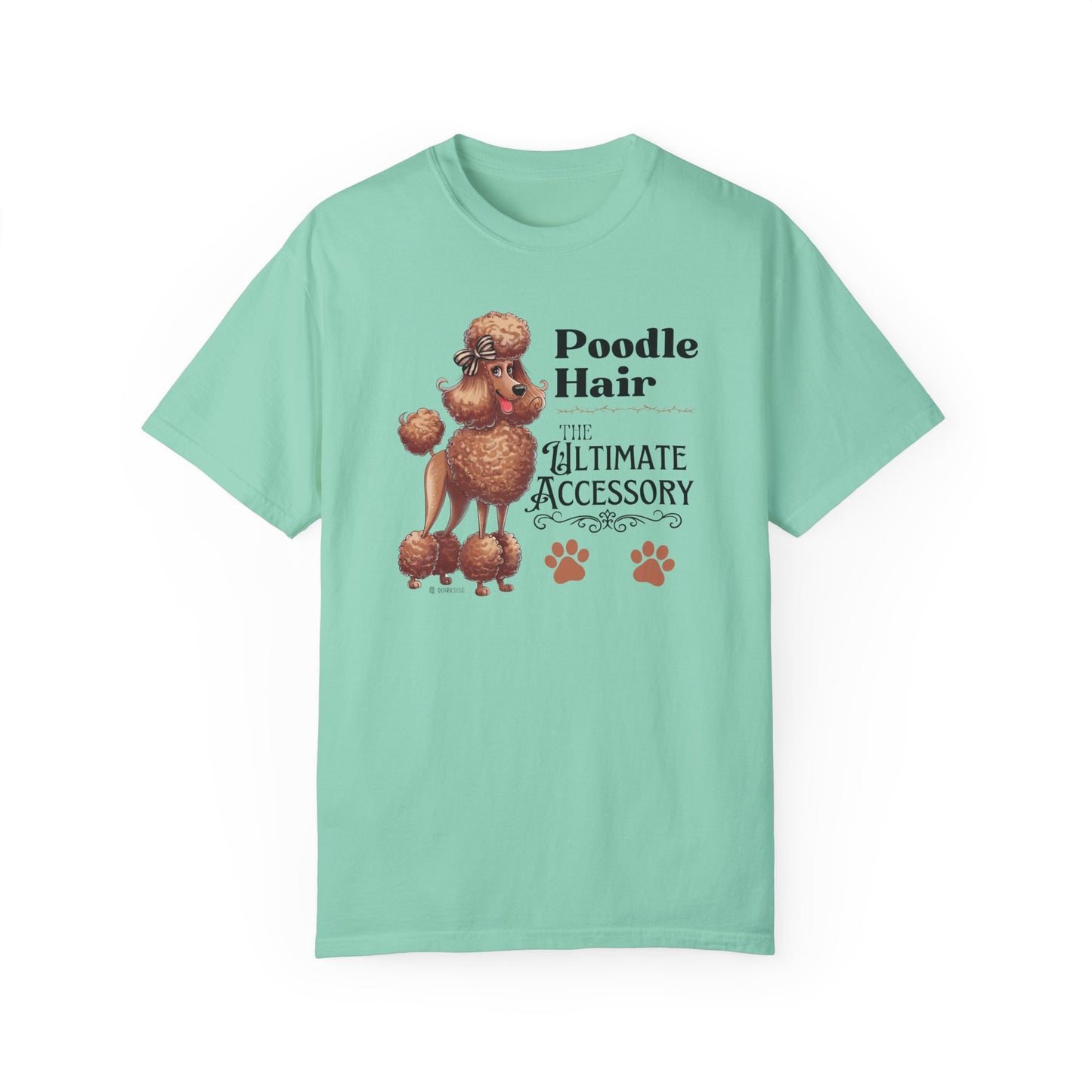 Poodle Lover T-shirt, Dog Owner Shirt, Cute Unisex Tee, Garment-Dyed Top, Dog Mom Dad Gift, Pet Lover Apparel, Animal Graphic Tee