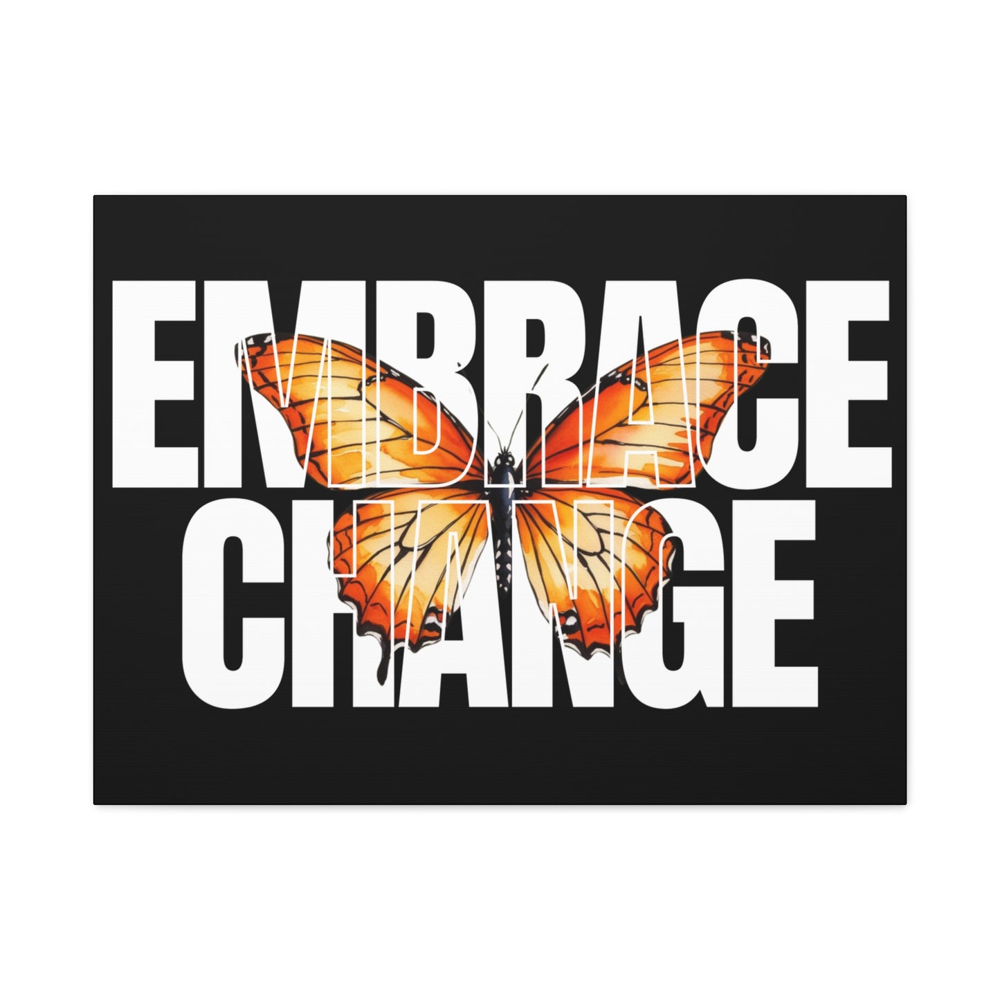 Butterfly Embrace Change Canvas Art, Motivational Wall Decor, Inspirational Gift for Home, Office, Art Print for Transformation
