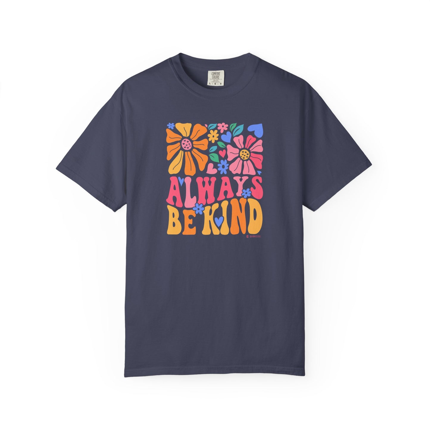 Mental Health Awareness T-shirt, Always Be Kind, Positive Vibes Tee, Unisex Shirt, Inspirational Clothing