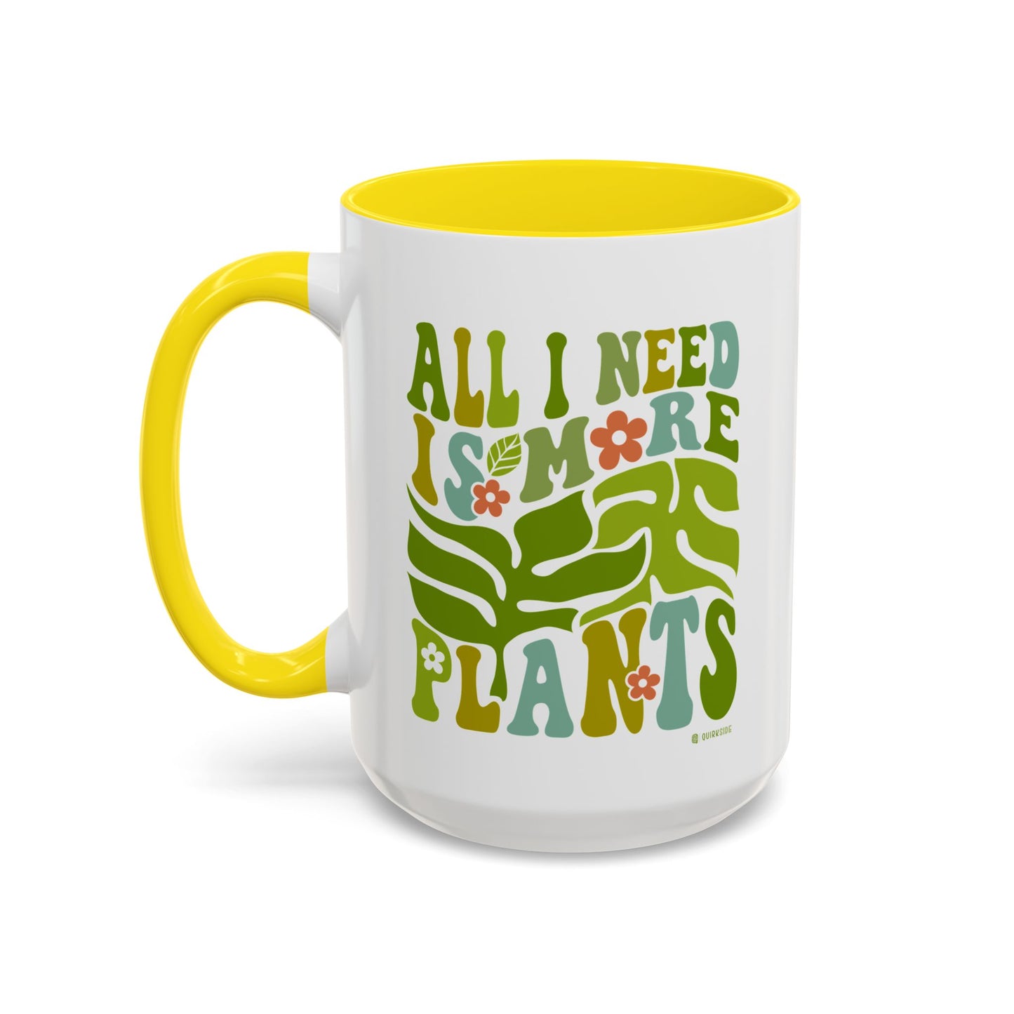 Botanical Coffee Mug - All I Need is More Plants, Plant Lover Gift, Home Decor, Gardening Mug, Eco-Friendly Coffee Cup
