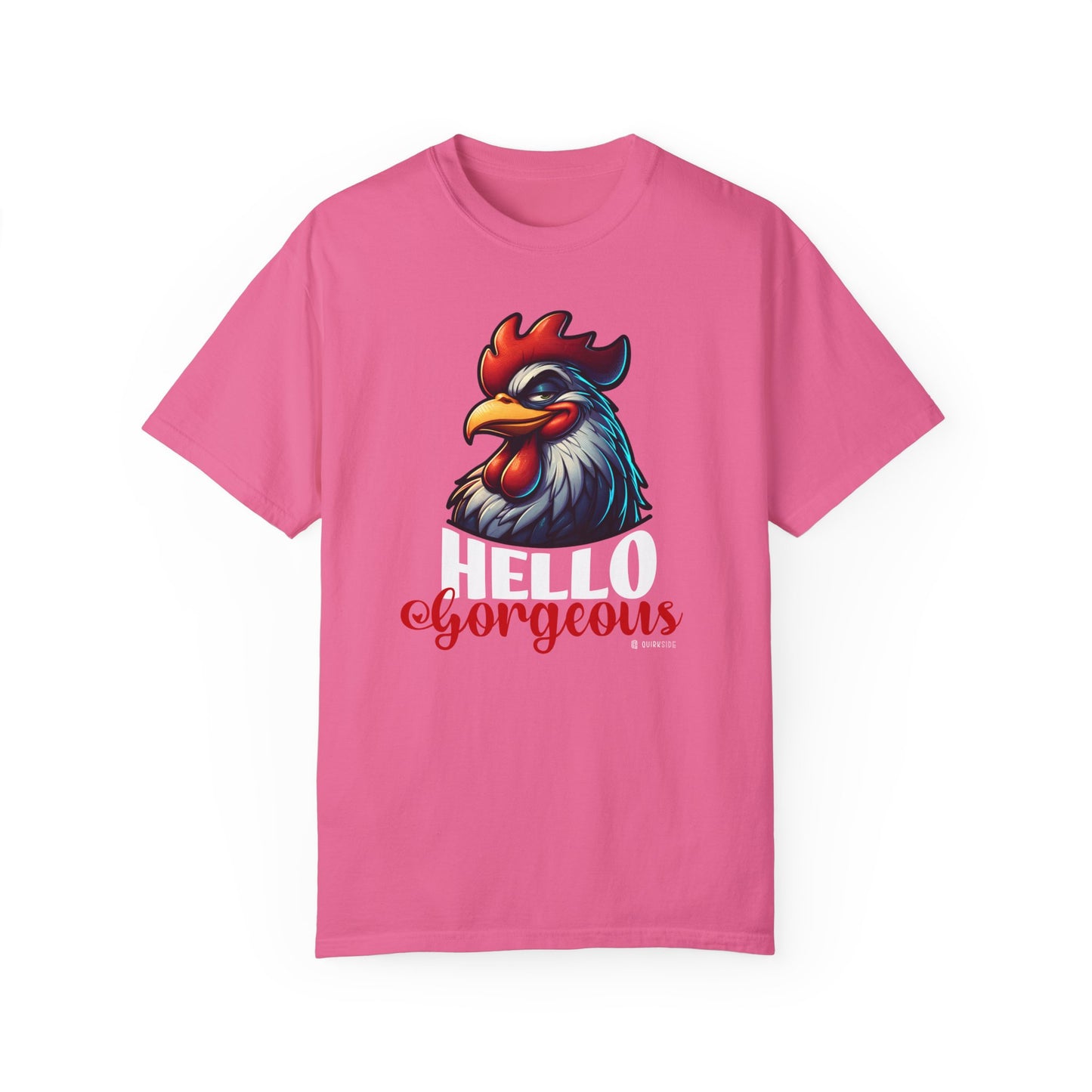 Cheerful Bold Greeting Unisex Garment-Dyed T-shirt, Confidence Boosting Tee, Playful Shirt, Fun Graphic Top, Happy Apparel for All - Quirkside Creations