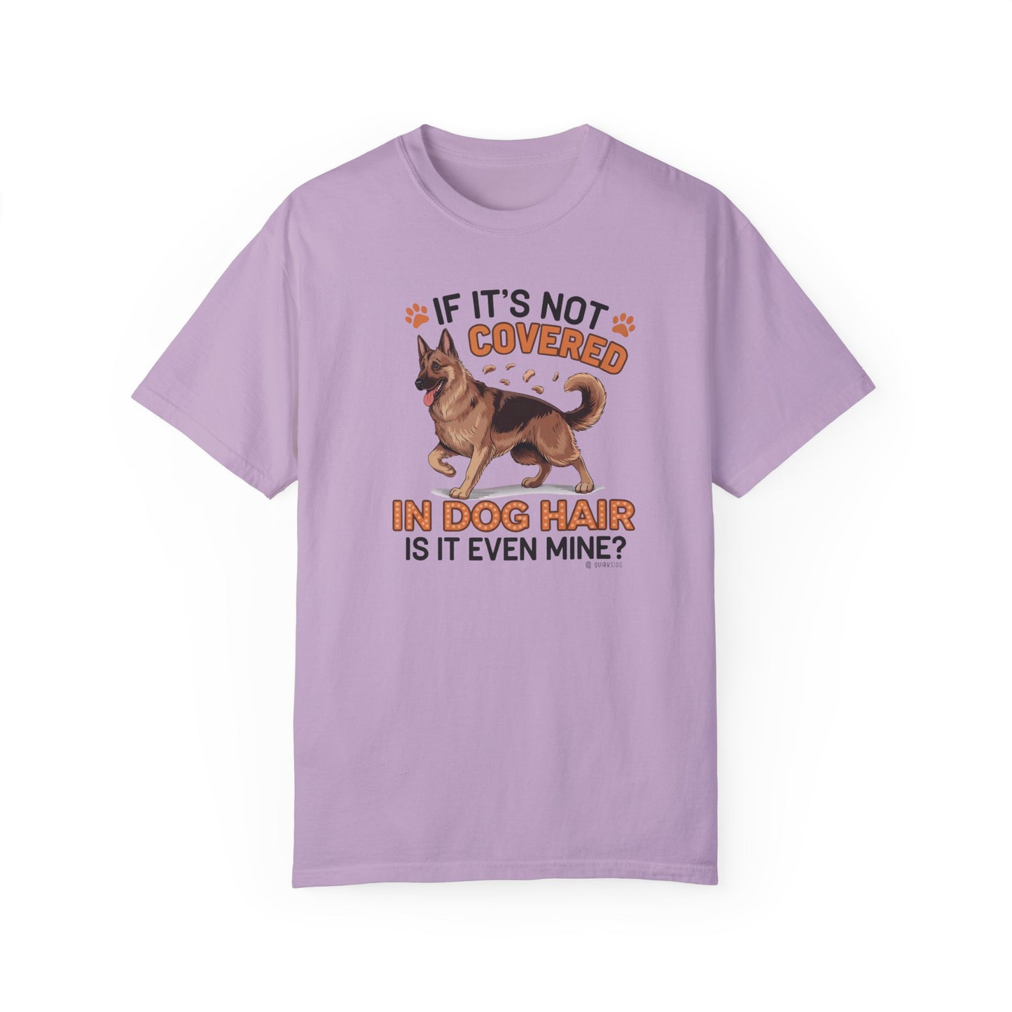 German Shepherd Dog Lover Unisex Garment-Dyed T-shirt, Parent Gift, Funny Dog Tee, Dog Mom Shirt, Gift for Dog Lovers