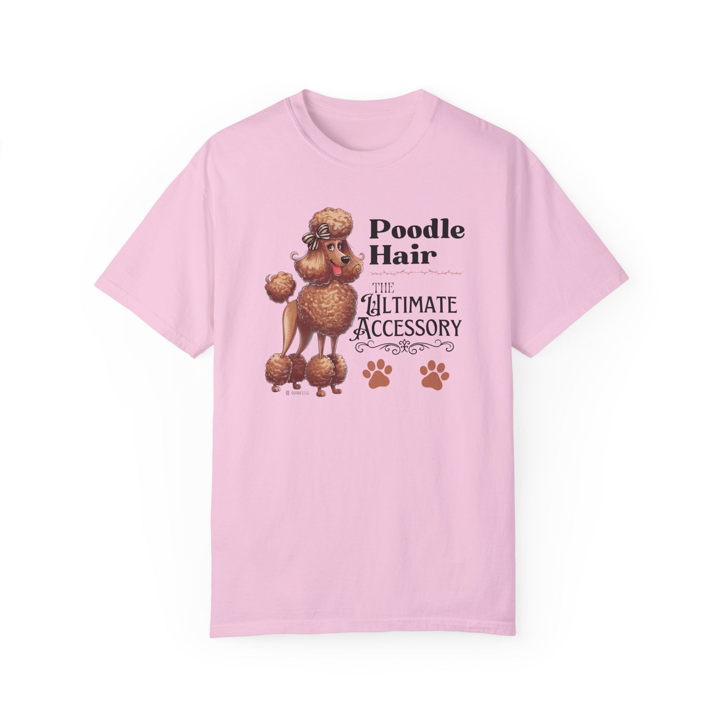 Poodle Lover T-shirt, Dog Owner Shirt, Cute Unisex Tee, Garment-Dyed Top, Dog Mom Dad Gift, Pet Lover Apparel, Animal Graphic Tee