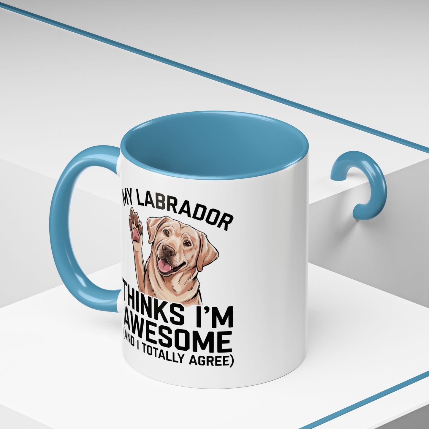 Labrador Coffee Mug – My Labrador Thinks I'm Awesome (Unique Gift for Dog Lovers, Pet Owners, Fun Coffee Cup)