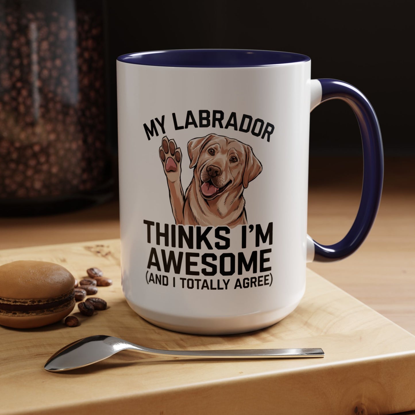 Labrador Coffee Mug – My Labrador Thinks I'm Awesome (Unique Gift for Dog Lovers, Pet Owners, Fun Coffee Cup)