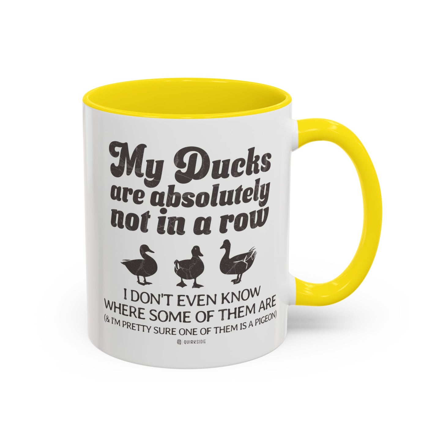 Humorous Accent Coffee Mug, Gift for Duck Lovers, Quirky Coffee Cup for Home or Office, Fun Mug for Birthdays, Funny Office Gift
