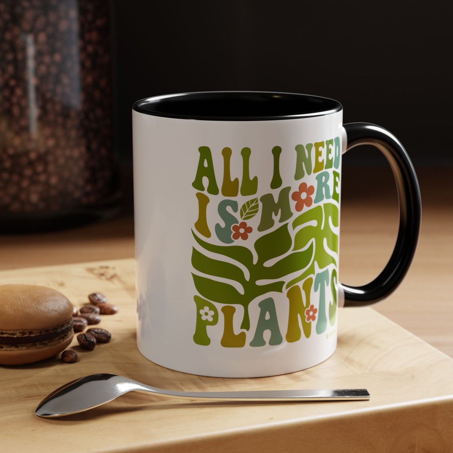 Botanical Coffee Mug - All I Need is More Plants, Plant Lover Gift, Home Decor, Gardening Mug, Eco-Friendly Coffee Cup