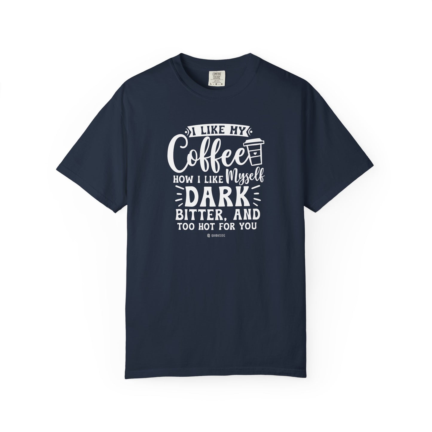 Coffee Lover Unisex T-shirt, Sarcastic Tee, Humorous Graphic Top, Gift for Coffee Drinker, Comical Shirt
