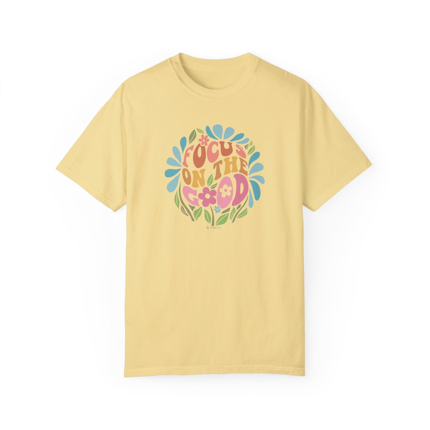 Mental Health Awareness T-shirt, Focus on the Good, Positive Vibes Tee, Unisex Shirt, Inspirational Clothing