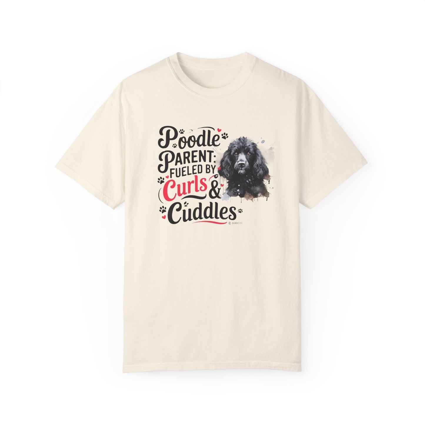 Poodle Lover T-shirt, Dog Owner Shirt, Cute Unisex Tee, Garment-Dyed Top, Dog Mom Dad Gift, Pet Lover Apparel, Animal Graphic Tee