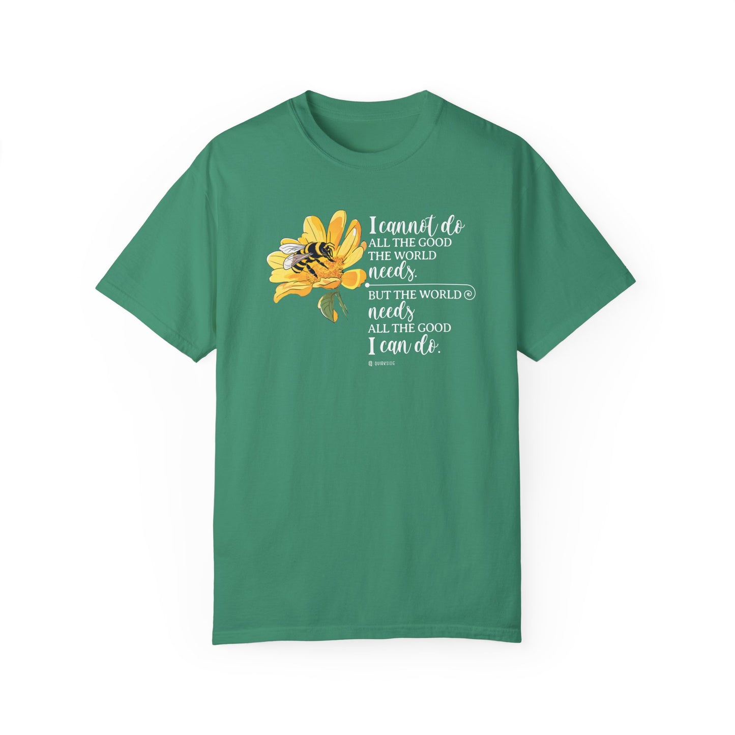 Honey Bee Unisex T-shirt, Nature Inspired Tee, Inspirational Message Shirt, Plant Lover Gift, Animal Advocate Top
