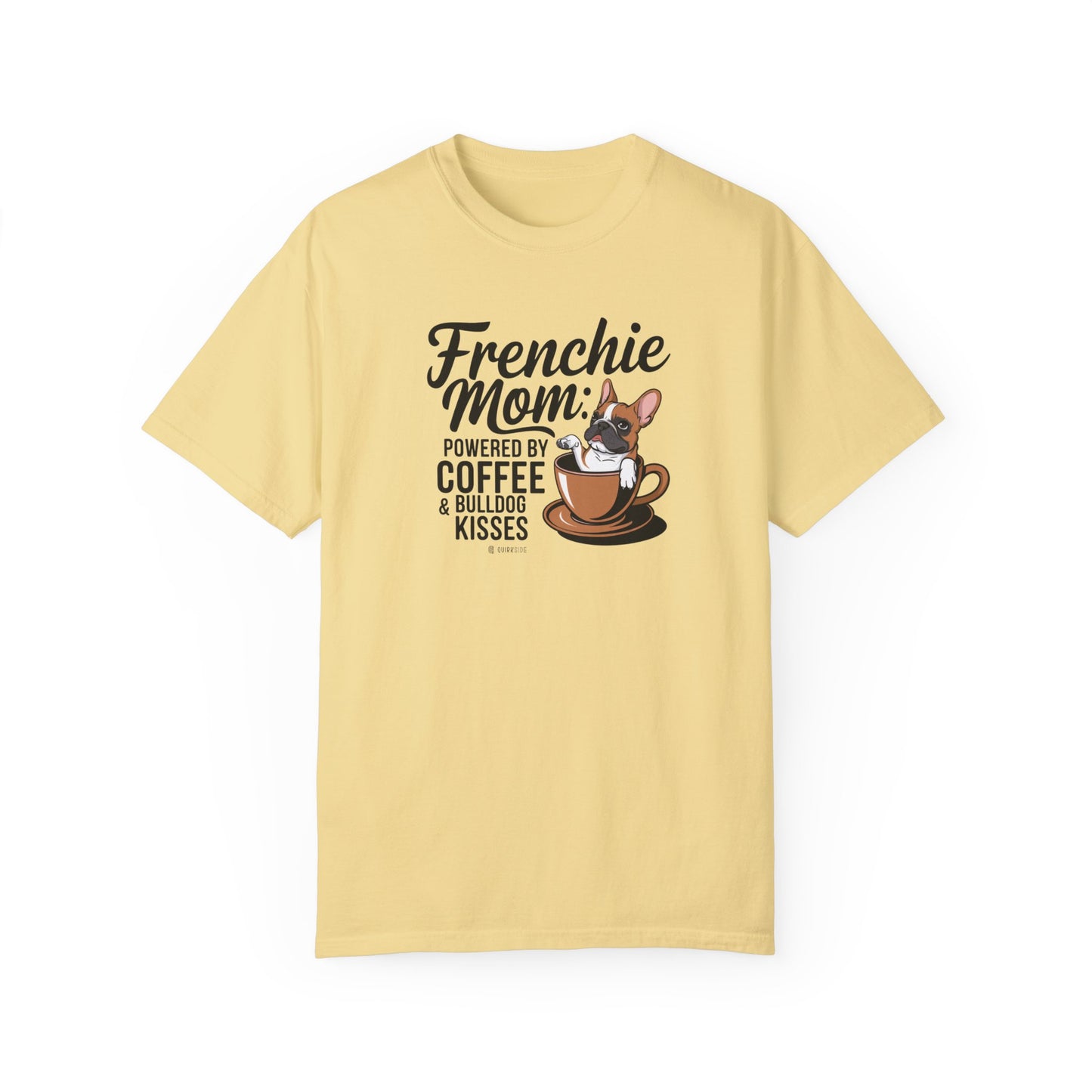 French Bulldog Lover Unisex Garment-Dyed T-shirt, Dog Parent Tee, Cute Bulldog Shirt, Pet Lover Top, Animal Graphic Tee